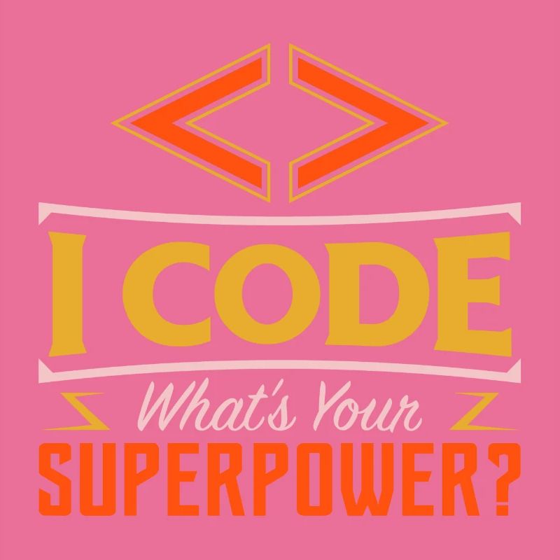 I code what es your superpower?