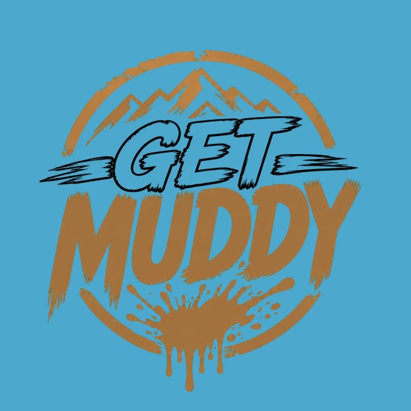 Get Muddy