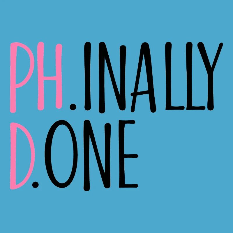 Phinally Done Phd Abschluss Geschenk
