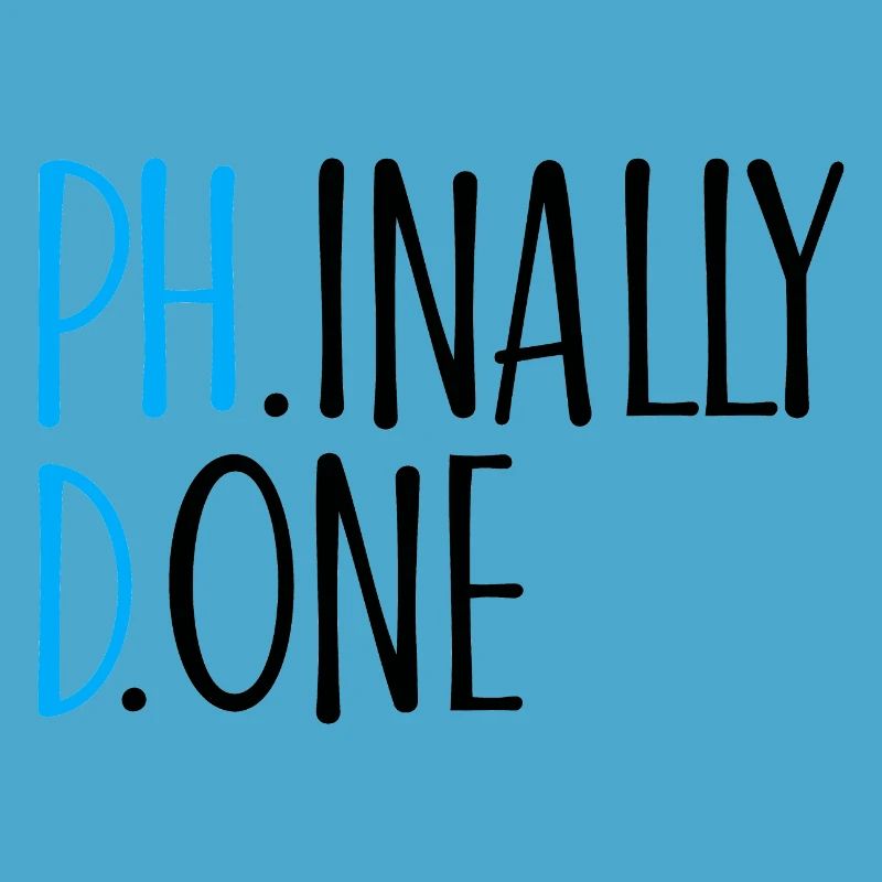 Phinally Done Phd Abschluss Geschenk