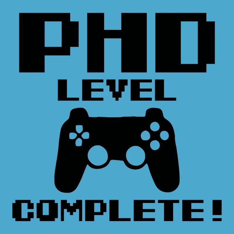 Phd Level Completet Gamer Abschluss Geschenk