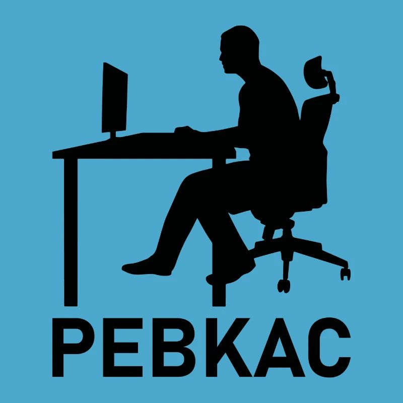 Pebkac Programming Computer Science Gift