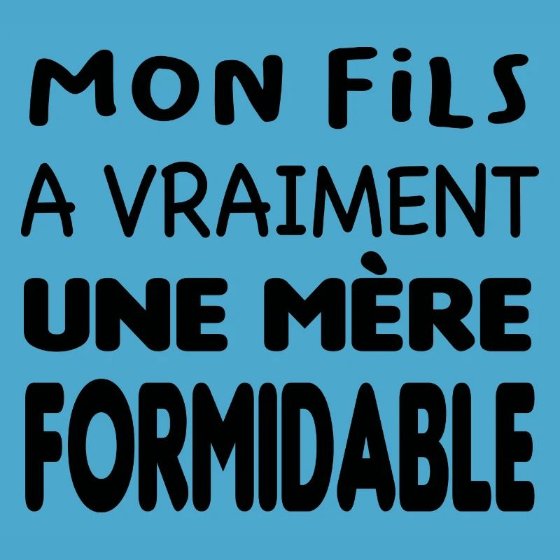 Mère formidable