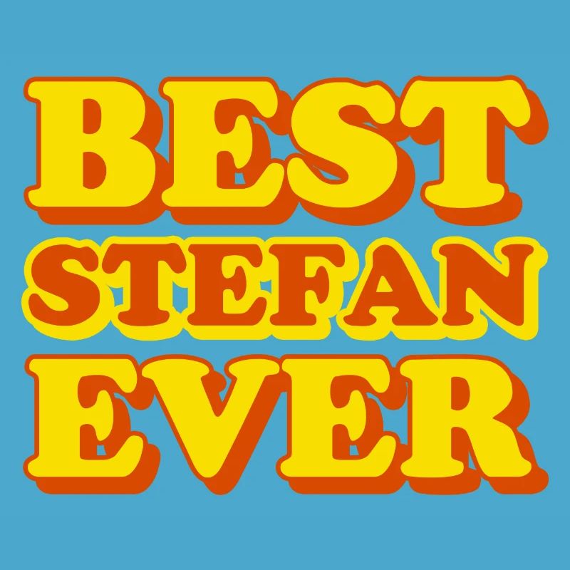 Stefan First Name Funny Gift