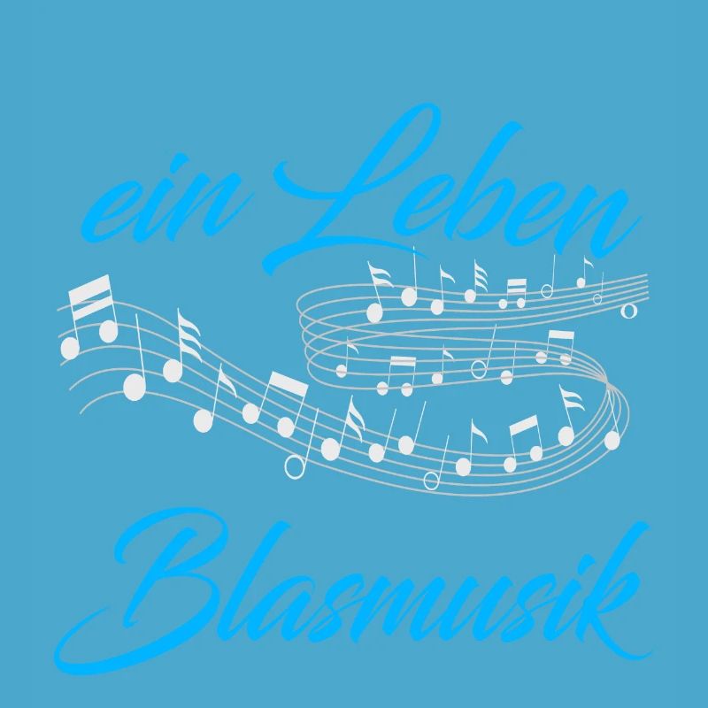 Blasmusik sinnlos ist ein Leben - Geschenk