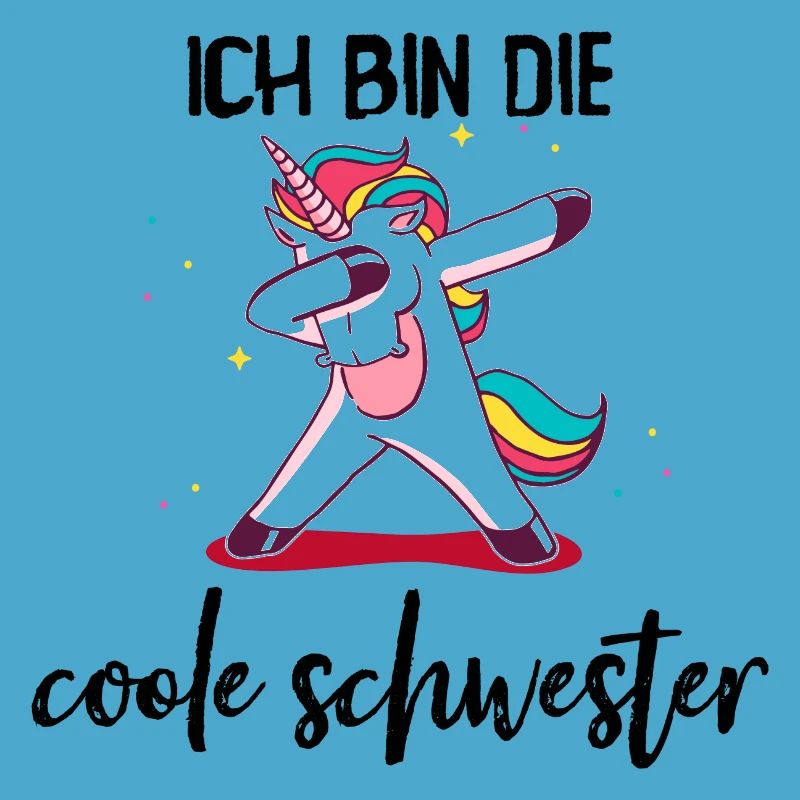 Ich bin die coole Schwester | Einhorn Geschenk