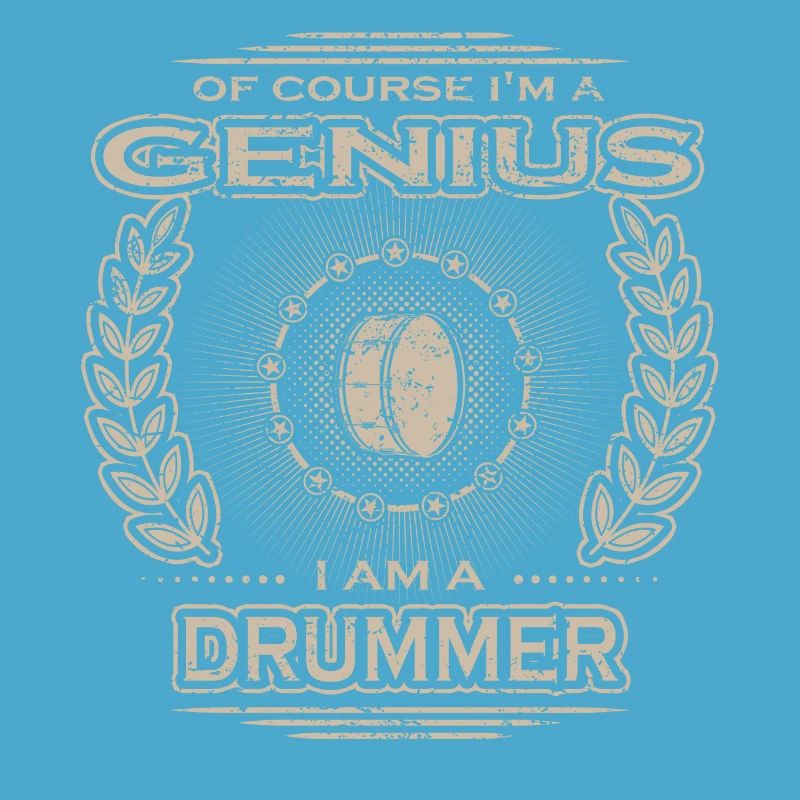 yes i am genius gift DRUMMS DRUMMER