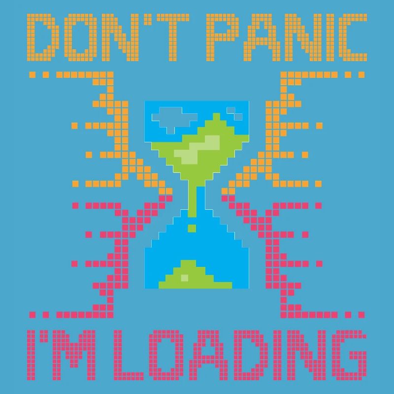 Don't Panic – Pixel Loading Sanduhr
