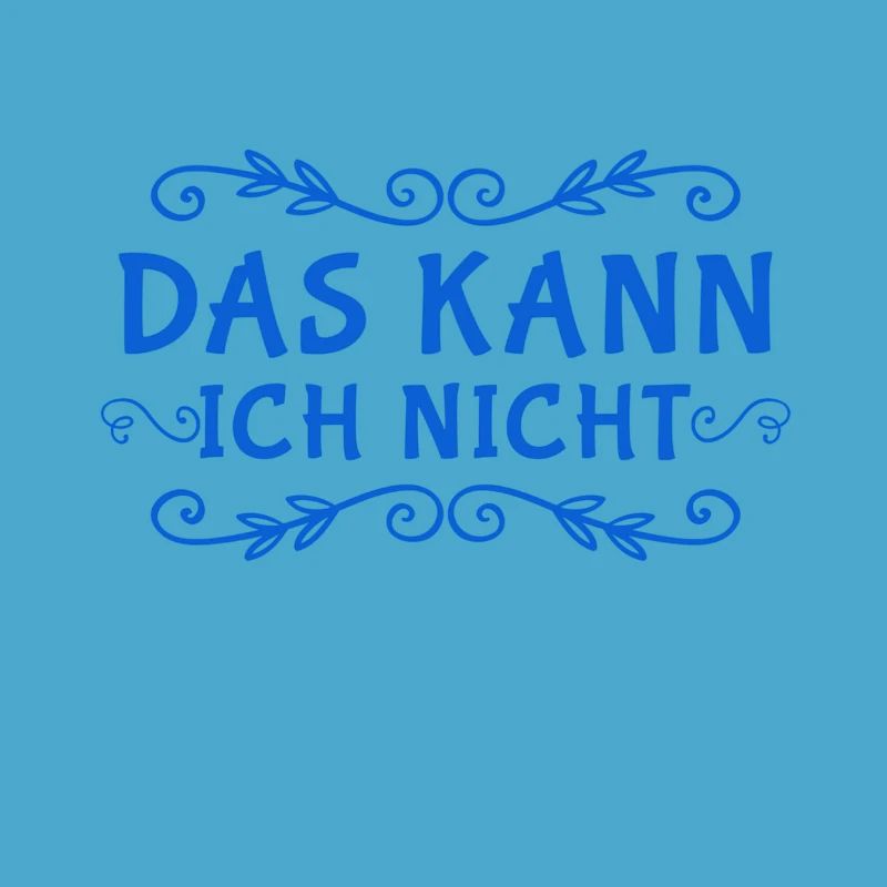 ich bin ein Nichtskönner