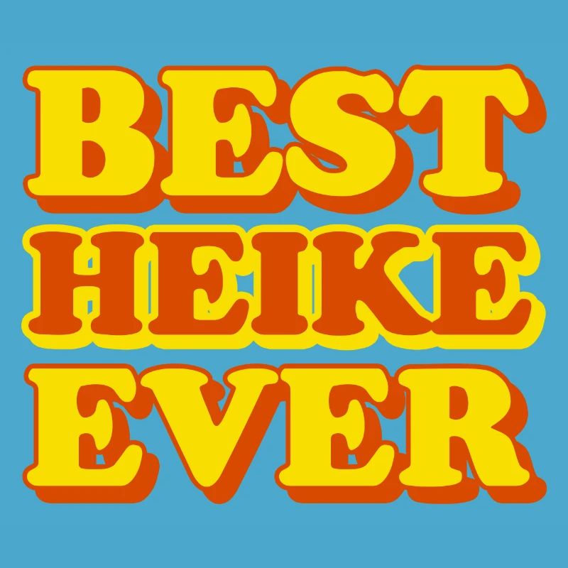 Heike First Name Funny Gift