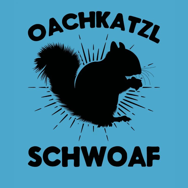 Squirrel Dialect Saying Squirrel Oachkatzl