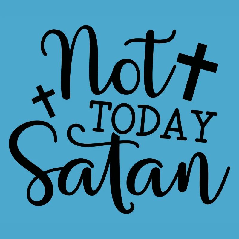 Pas aujourd’hui, Satan