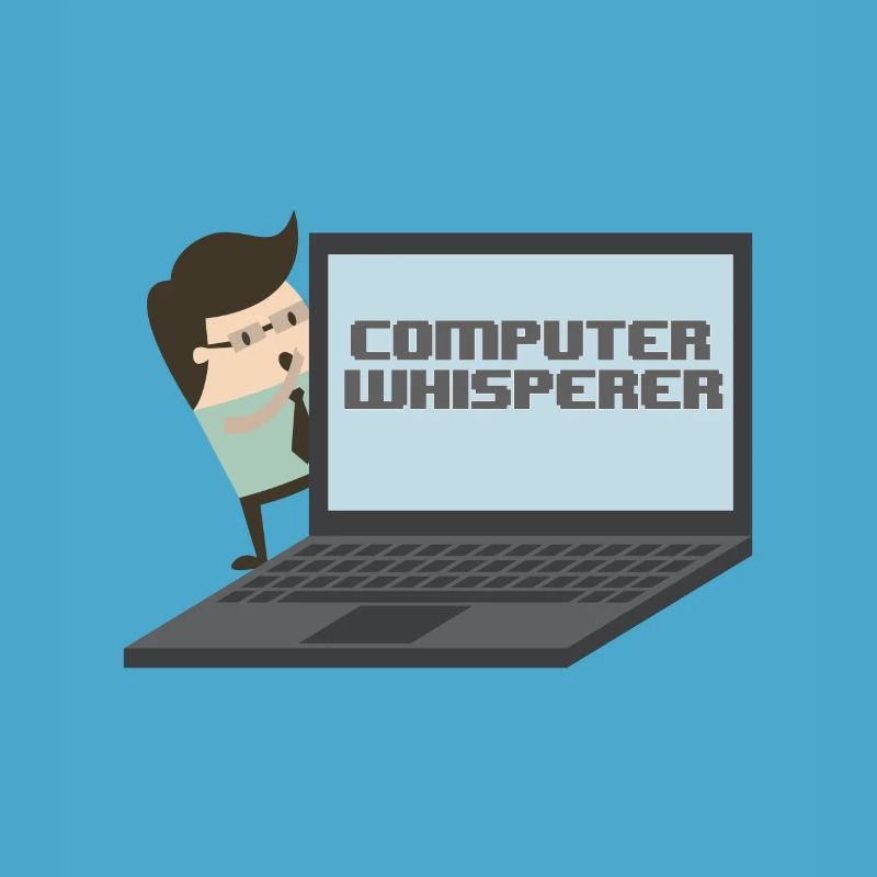 Computer Whisperer - Computer Nerd und Versteher.