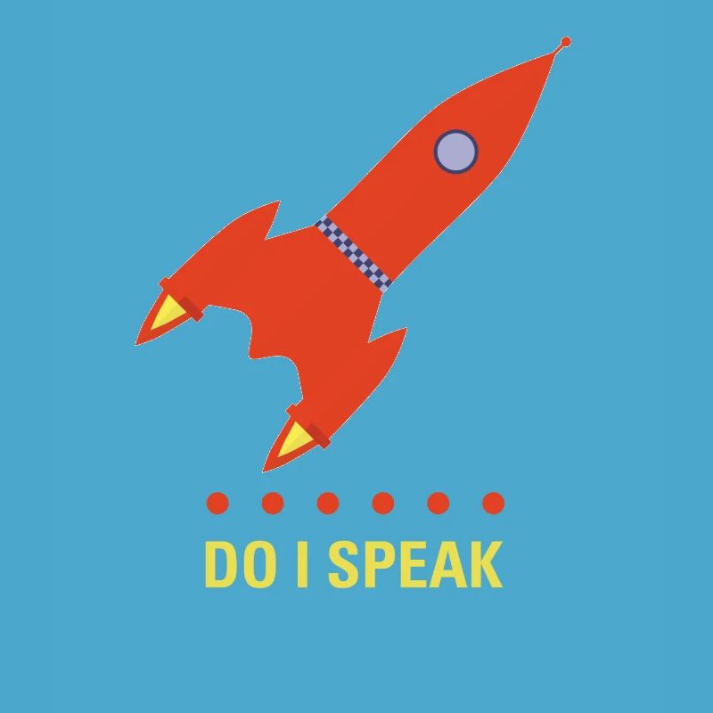 do I speak rocket science rocket science