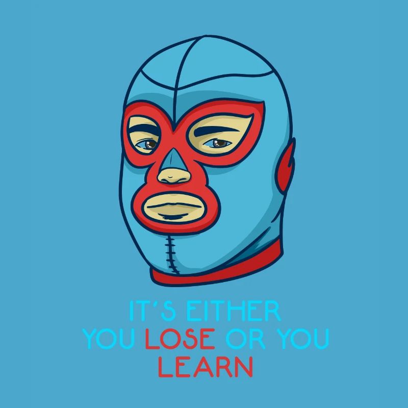 Entweder du verlierst oder du lernst