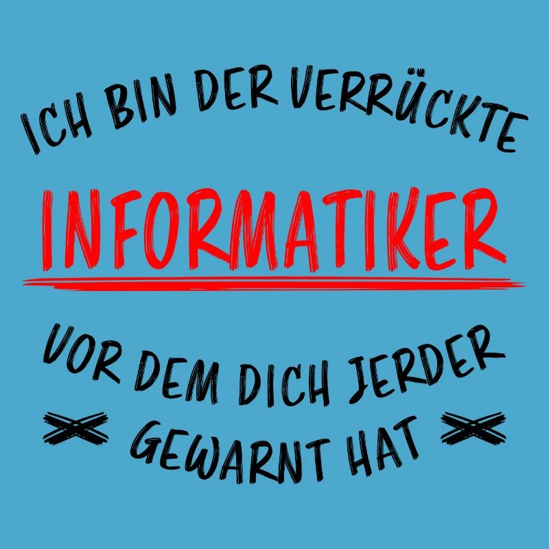 Informatiker Lustig Spruch Programmierer Geschenk