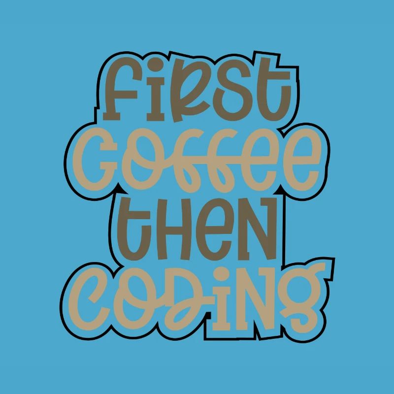 Coder Gift First Coffee puis Coding Gift Ideas