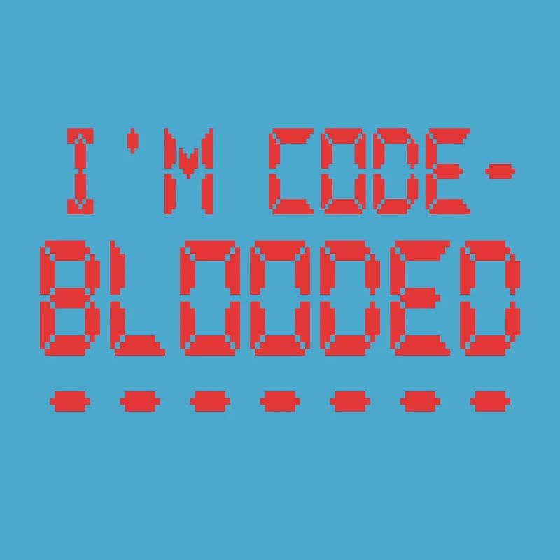 Computer Programming I'm Code Blooded Programmer