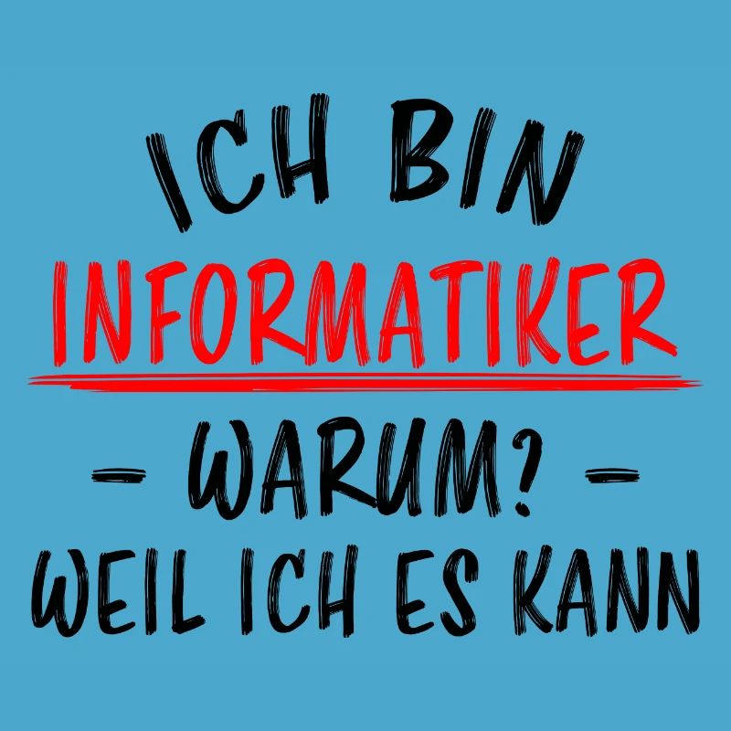 Informatiker Lustig Spruch Programmierer Geschenk