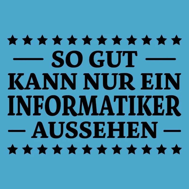 Informatiker Spruch Lustige Programmierer Geschenk