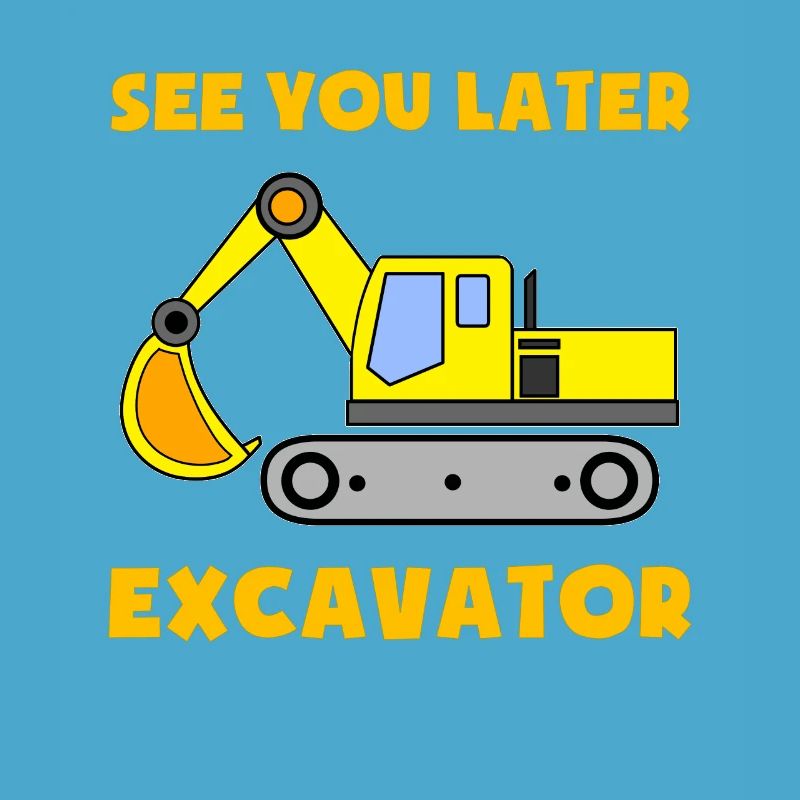 Excavator Construction Site Construction Worker Construction Later I Gift