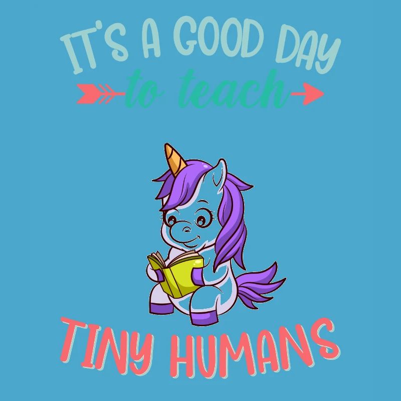 Good Day To Teach Tiny Humans Elementary Teacher
