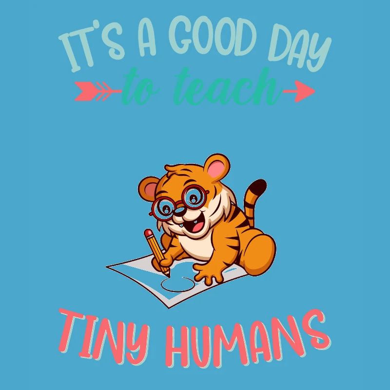 Good Day To Teach Tiny Humans Elementary Teacher