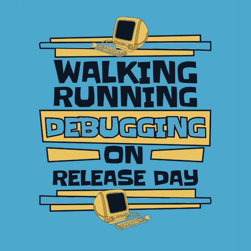 Walking Running Debugging Release Day Coder