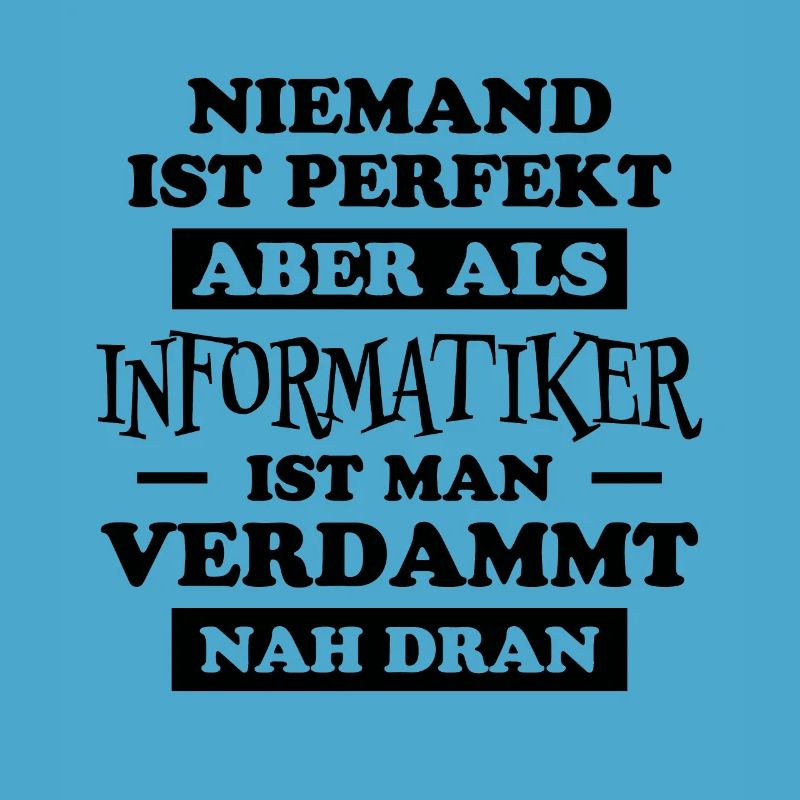 Informatiker Lustig Spruch Programmierer Geschenk