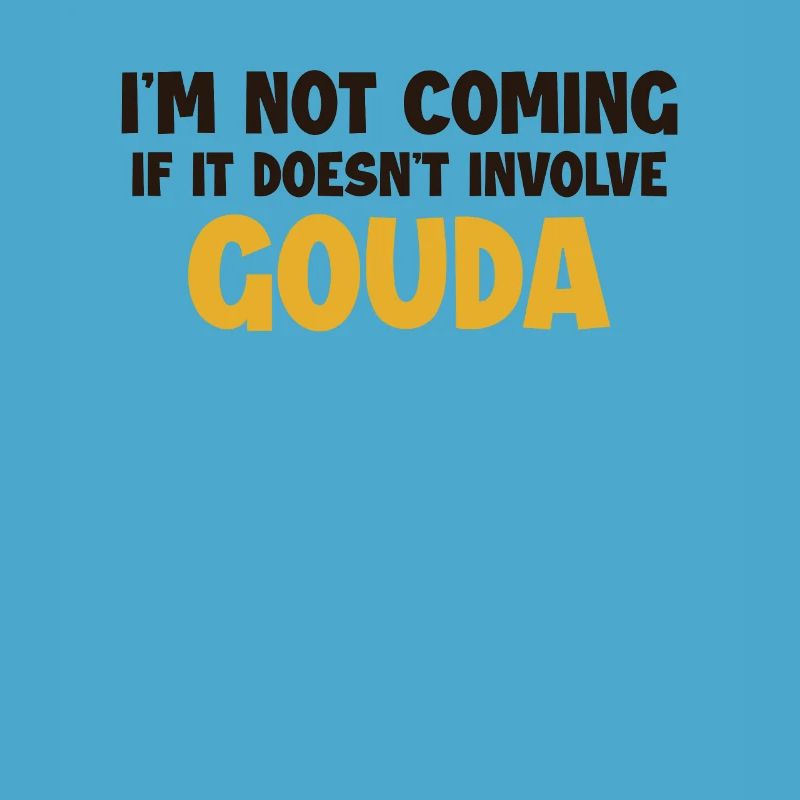Ne vient pas s’il n’implique pas Gouda Maker