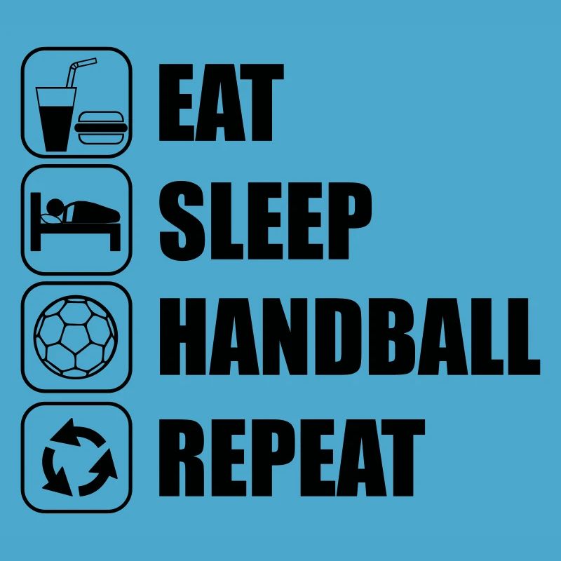 Eat,sleep,handball,repeat