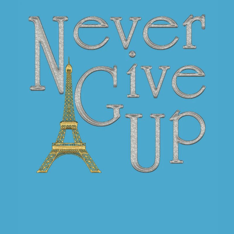 NEVER GIVE UP Silver Tower Eiffel Gold