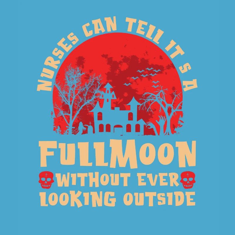 Nurses Can Recognize That Full Moon