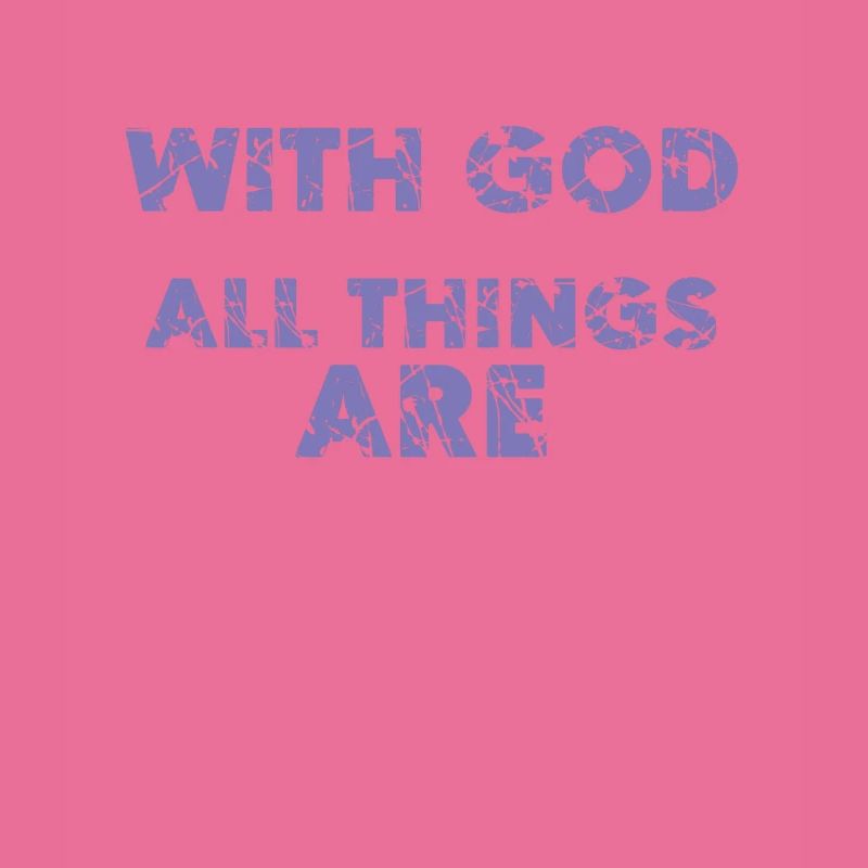 Bible God Everything Possible