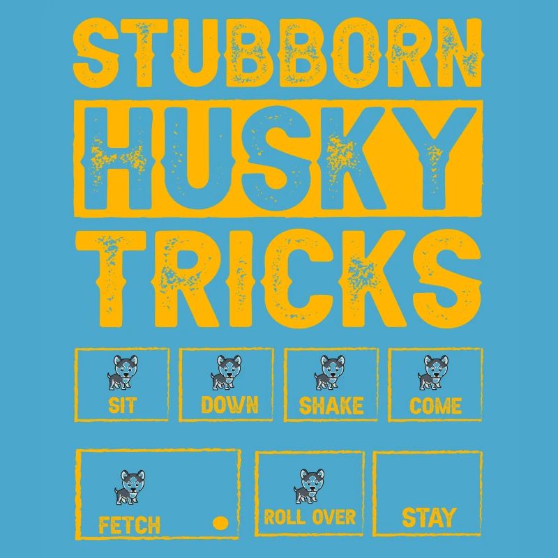 Stubborn Husky Tricks