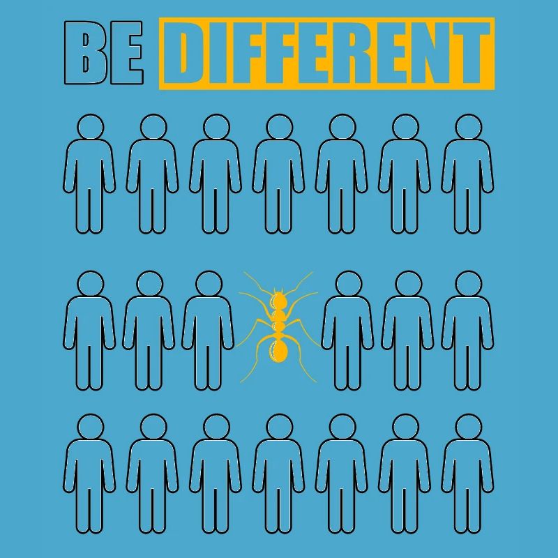 Be Different Ant
