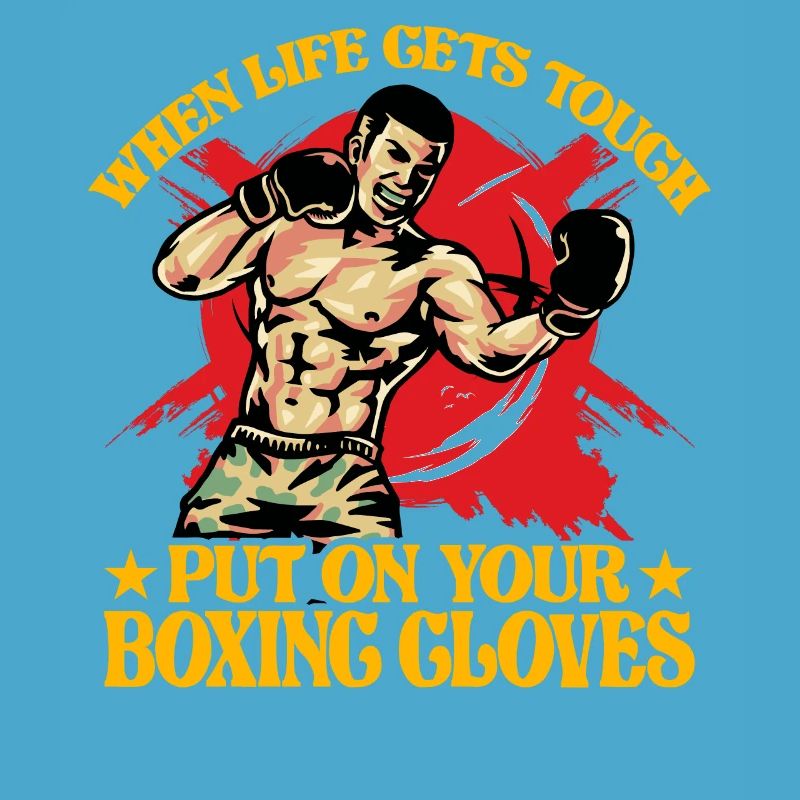 Quand la vie devient difficile, enfilez vos gants de boxe