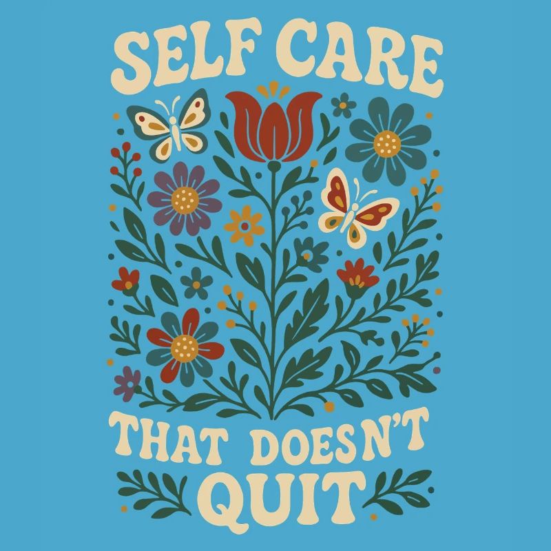Self-care that never stops: Mindfulness
