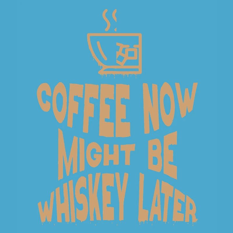Whiskey Saying Whiskey Drinker Whiskey Lovers