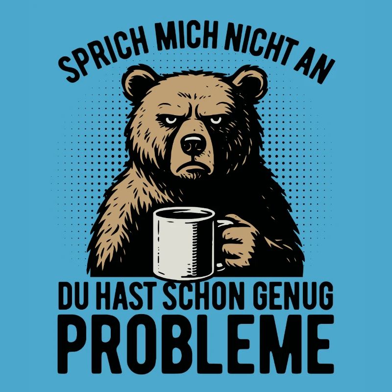 Don't talk to me - grumpy bear with coffee