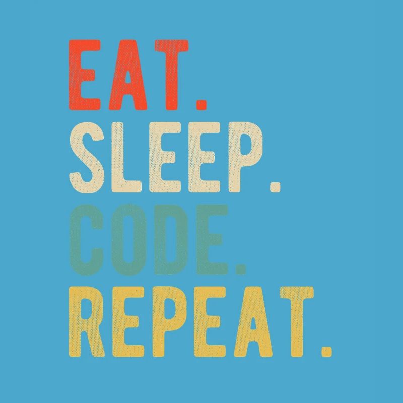 Eat Sleep Code Repeat Programmierer Nerd Retro
