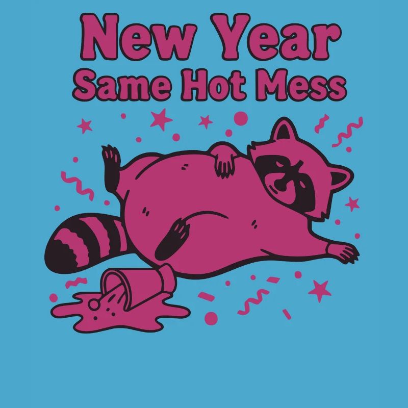 Neujahr Same Hot Mess Celebration 2025