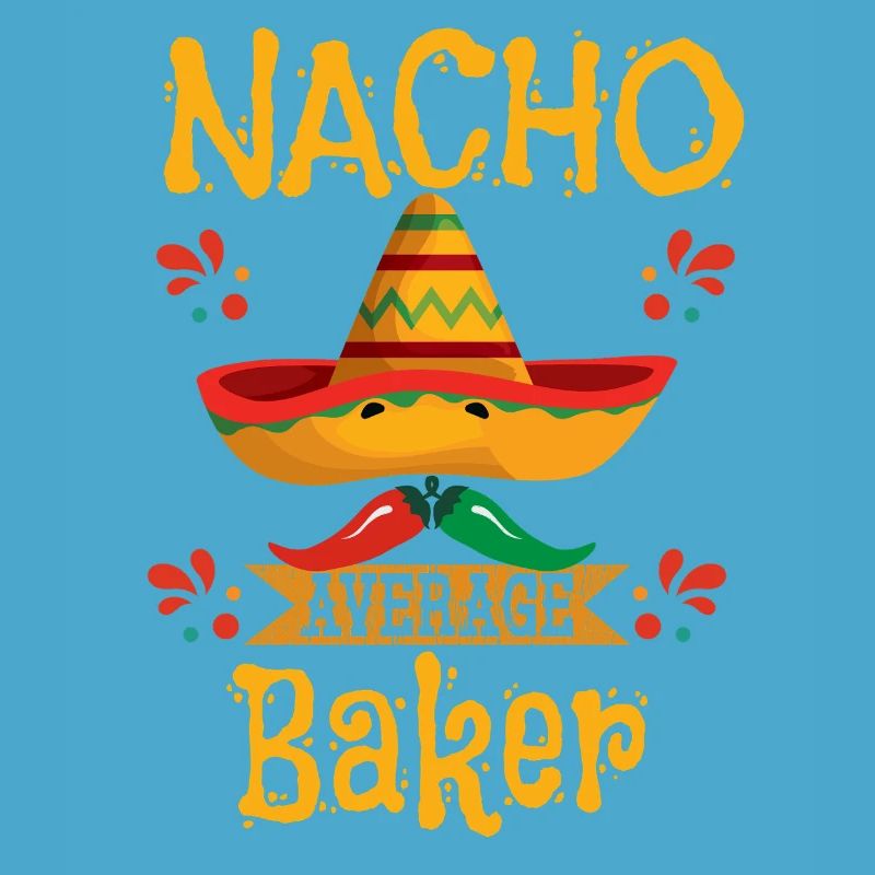 Nacho Durchschnittlicher Bäcker