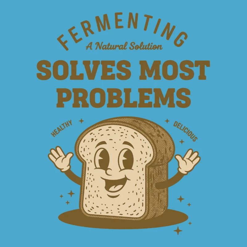 Sourdough Bread Baking Fermenting Solves Most