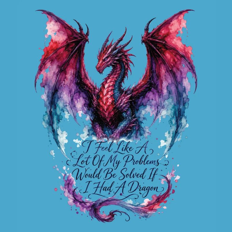 Problems Solved If I Had a Dragon