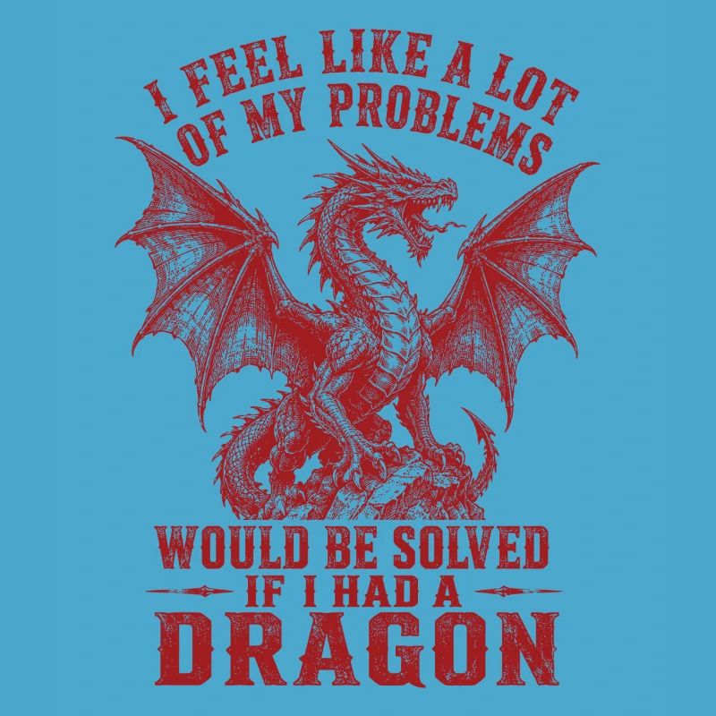 Problèmes résolus si j’avais un dragon
