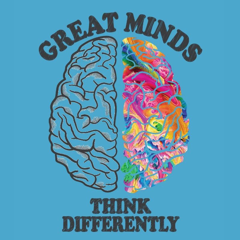 Great Minds Think Differently Creative Brain