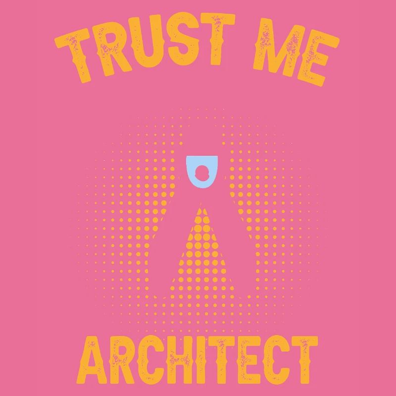 Architects Trust Me Engineering Design