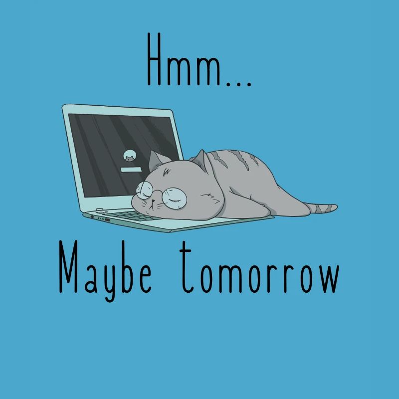 Lazy Cat with Glasses Maybe Tomorrow Computer