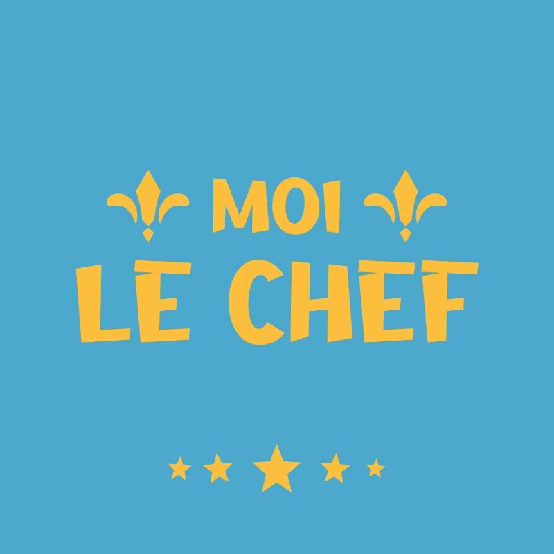 parce que c'est moi le chef